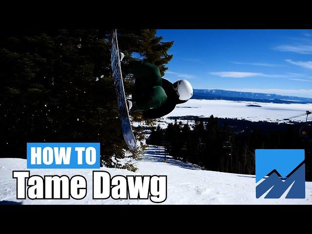 How to Tame Dawg on a Snowboard (Pocket Coach)