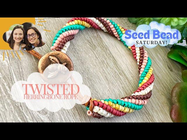 Seed Bead Saturday! Twisted Herringbone Rope Tutorial with Danielle Wickes Jewelry