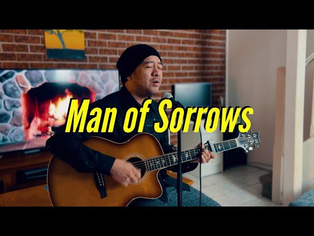 Man of Sorrows by Jonah Manzano (Cover Song)