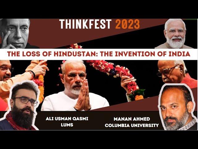 ThinkFest 2023: Book Launch: The Loss of Hindustan: The Invention of India