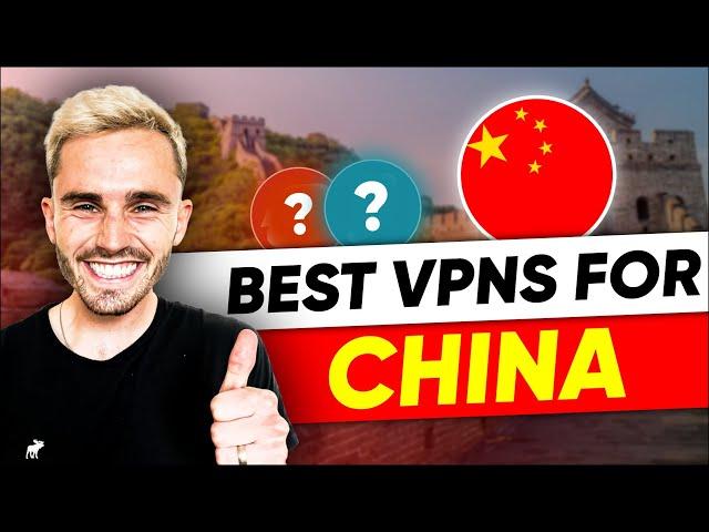 Best VPN for China in 2024 – Only These Work Well