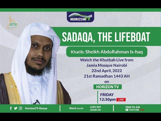  Sadaqah - The Lifeboat | Sh. Abdurahman Is'haq| Jummah LIVE | Jamia Mosque