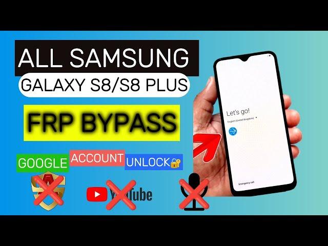 Bypass FRP on Samsung S8/S8 Plus in Few steps || Unlock google account ||  working 