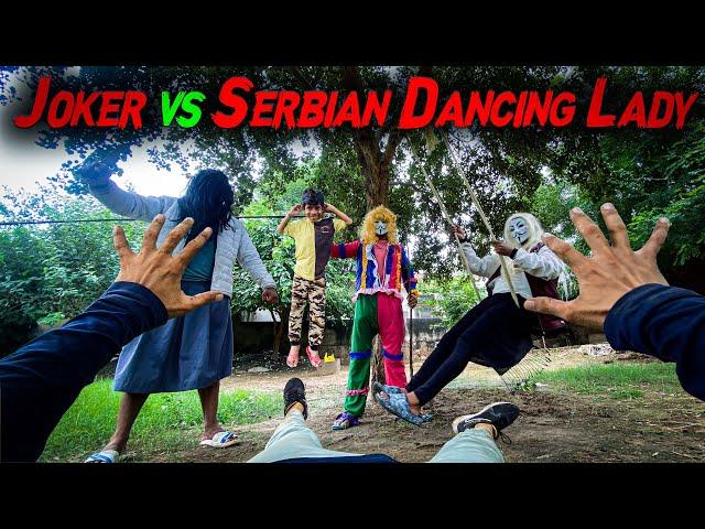 Joker vs Serbian Dancing Lady | Horror pov | Flyingmeenaboi