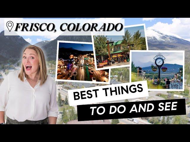 Visit Frisco Colorado