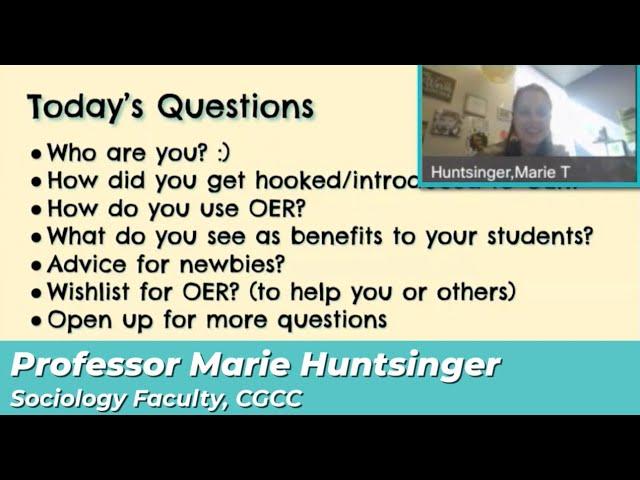 Open Education Week [Panelist#3: Professor Marie Huntsinger, Sociology Faculty]