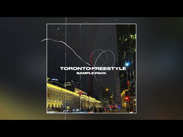 (10) DRAKE SAMPLE PACK - "TORONTO FREESTYLE" Vol.1 | RNB SAMPLE PACK