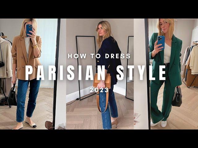 HOW TO DRESS PARISIAN STYLE IN 2023  | FRENCH CHIC