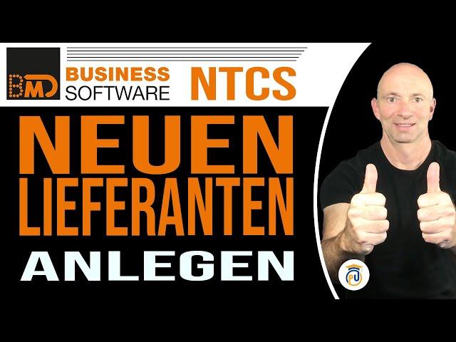 BMD NTCS - Neuen Lieferanten anlegen