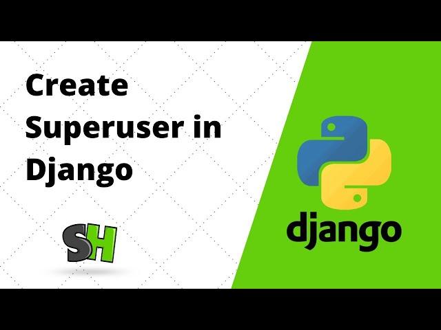 Create Superuser in Django | Python3 | Python