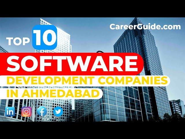 Top 10 Software Development Companies in Ahmedabad | Find Jobs