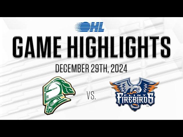 OHL Highlights: London Knights @ Flint Firebirds Dec. 29, 2024