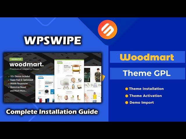 Woodmart Theme GPL Complete Installation Guide || WpSwipe