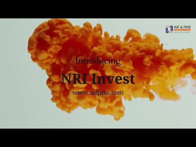 Introducing NRI Invest | AIF & PMS Experts India