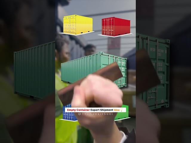 Empty Container Export Shipment Idea  #exportimport#shots