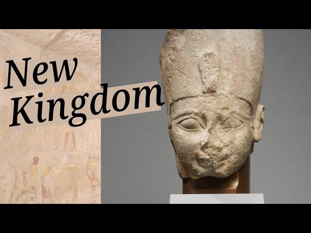 What Happened During the New Kingdom?