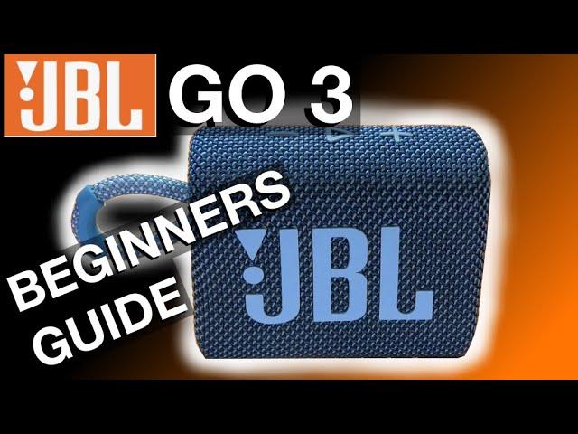 JBL GO 3 BEGINNERS GUIDE - How to use and troubleshooting