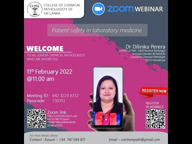 1st Webinar - Patient safety in laboratory medicine by Dr Dilinika Perera