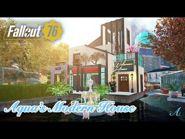 Fallout 76 - New Aqua's Modern House w/ tutorial