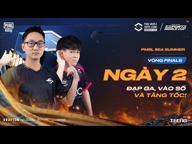  [VN] 2025 PMSL SEA GFD2 | Summer | TĂNG TỐC TRÊN CHẶNG ĐUA VINH QUANG