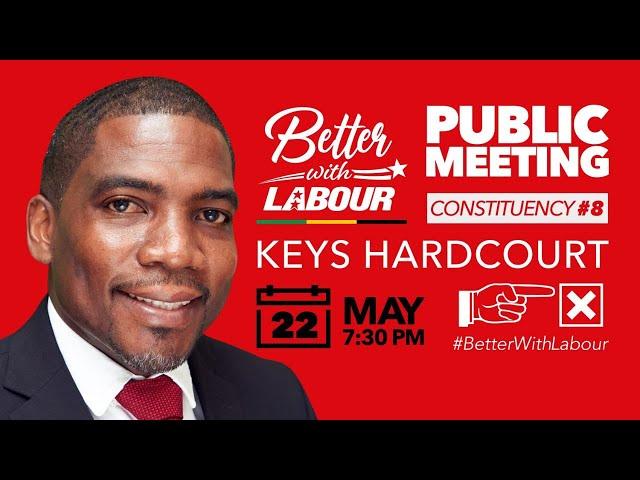 St.Kitts-Nevis Labour Party  Public Meeting (Keys Hardcourt)  22nd May, 2022