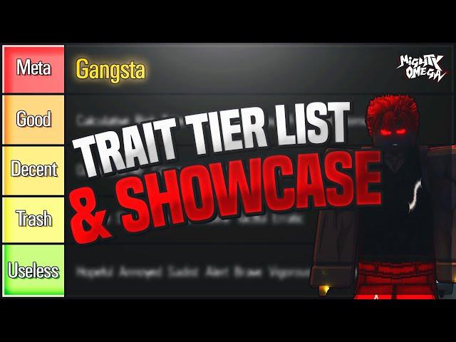 TRAIT TIER LIST & SHOWCASE | MIGHTY OMEGA