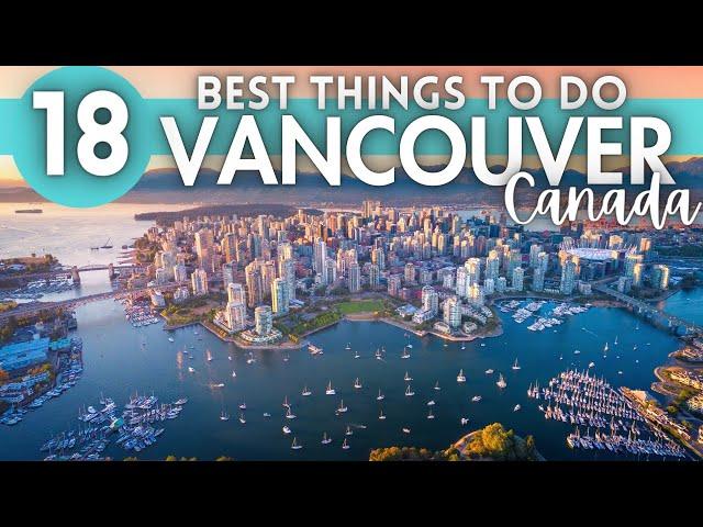 Best Things To Do in Vancouver Canada 2024 4K