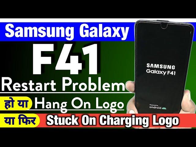 Samsung F41 Stuck On Charging Logo या Restart Problem या फिर Hang On Logo Problem | CPU-RAM Reball