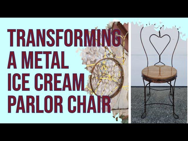 Transforming a metal ice cream parlor chair