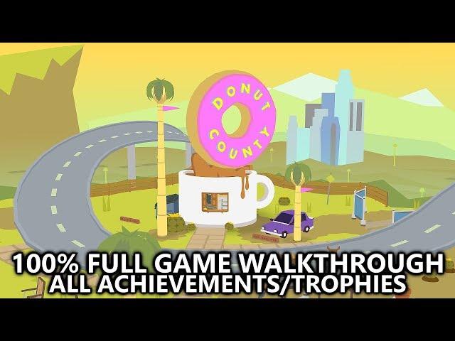 Donut County - 100% Full Game Walkthrough - All Achievements/Trophies Guide