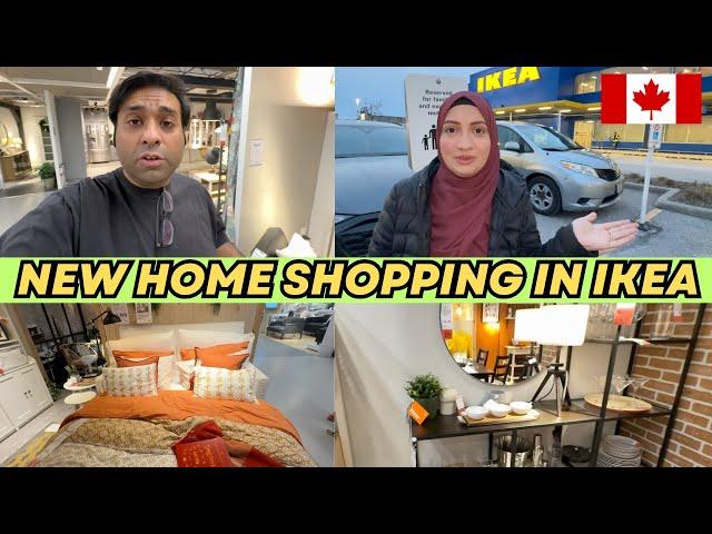 SHOPPING FOR NEW HOME IN IKEA CANADA  