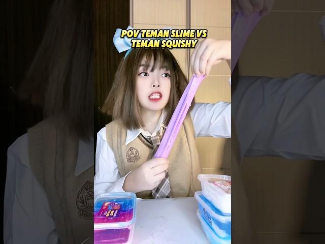 TEMAN SLIME VS TEMAN SQUISHY #shorts #pov #slime #squishy HELENA ORYZANI
