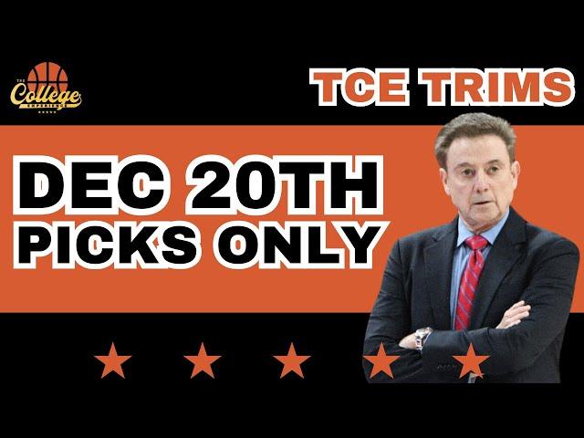 College Basketball PICKS ONLY - Friday, December 20th | TCE Trims