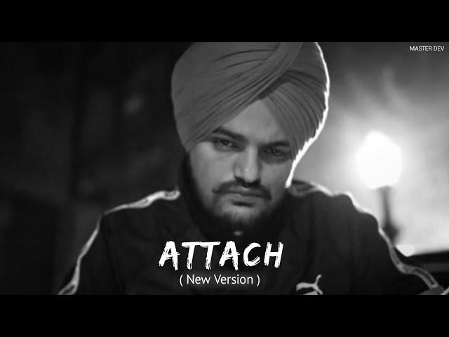 Attach — Sidhu Moose Wala [ New version ] | Master Dev