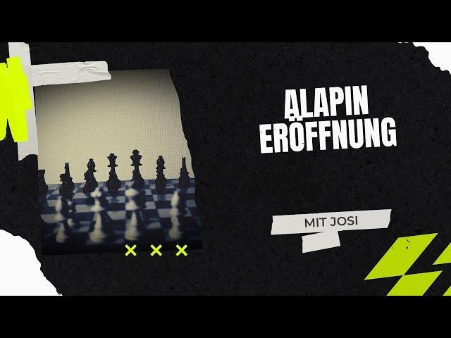 Alapineröffnung | Josis Schachschule