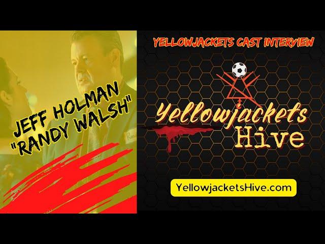 Yellowjackets Cast Interview with Jeff Holman "Randy Walsh"