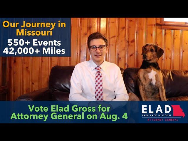 Journey: Elad Gross for Missouri Attorney General