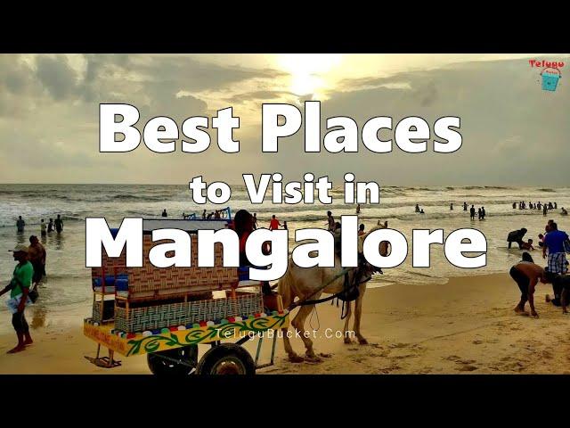 5 Best Places to Visit in Mangalore | Mangalore Tourist Attractions | Telugu Bucket