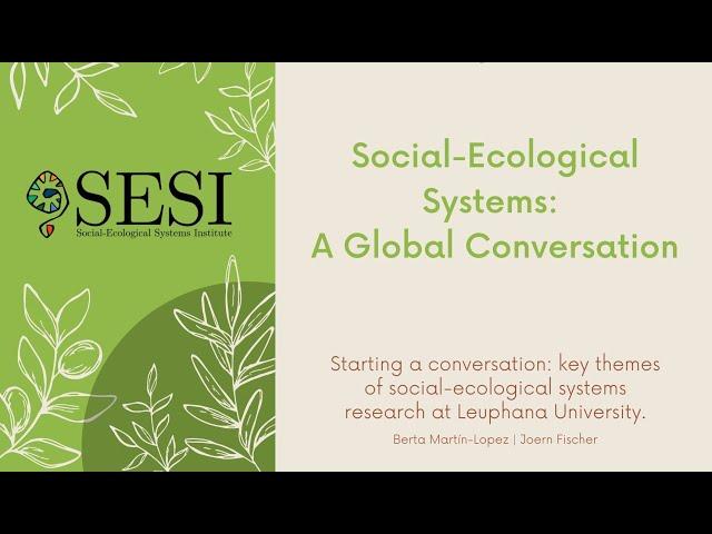 Starting a conversation: key themes of social-ecological systems research at Leuphana University