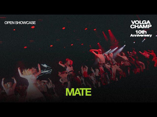 Volga Champ 10th Anniversary | Open Showcase | Mate