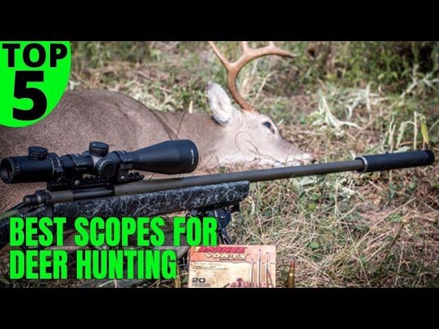 ️Best Scopes for Deer Hunting Reviews [Latest]