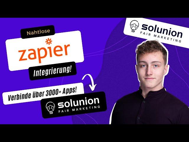 Solunion | Mit Zapier über 3000+ Apps verbinden!