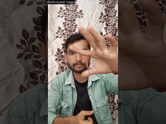 Raber finger #magic #humor #magic #viral #short #youtobeshorts #live @Rohit kumar magic