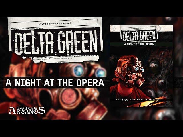 Delta Green - A Night at the Opera (Arc Dream Publishing)