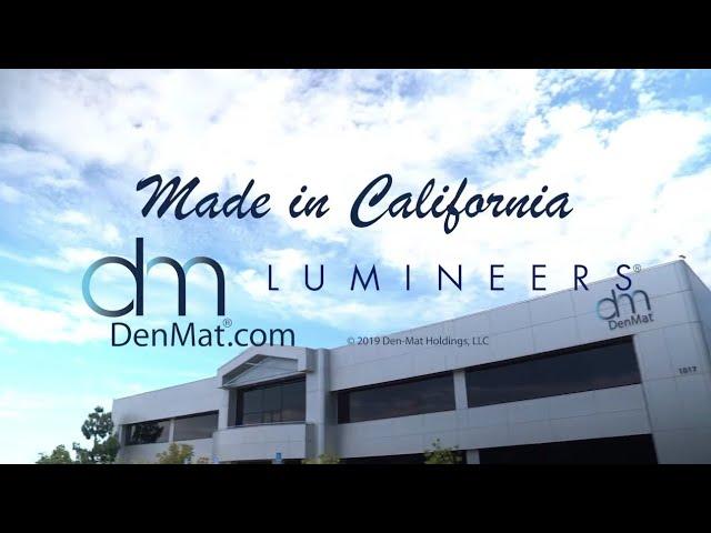 Lumineers® are Made in California by DenMat Lab