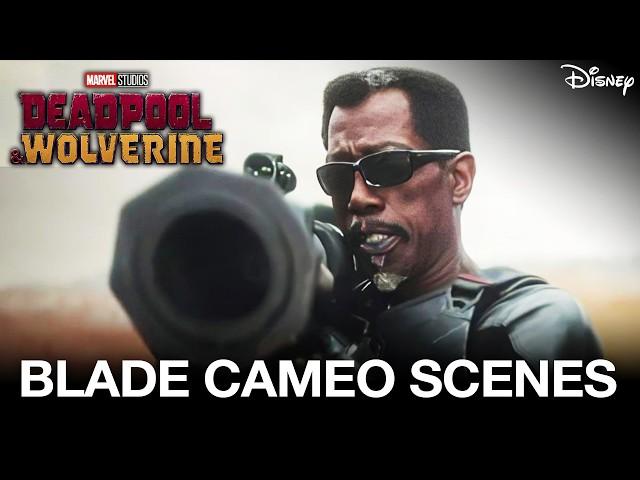 Deadpool & Wolverine (2024) | Blade Cameo Scenes | Wesley Snipes Returns