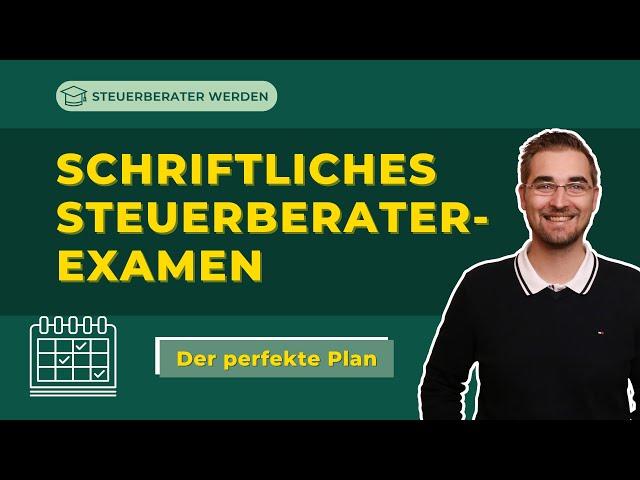 Der Plan fürs Steuerberater-Examen