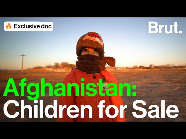 Afghanistan: The Families Selling their Children to Survive