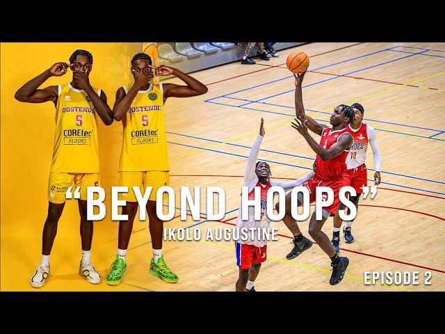 Beyond Hoops mini docuseries ep.2