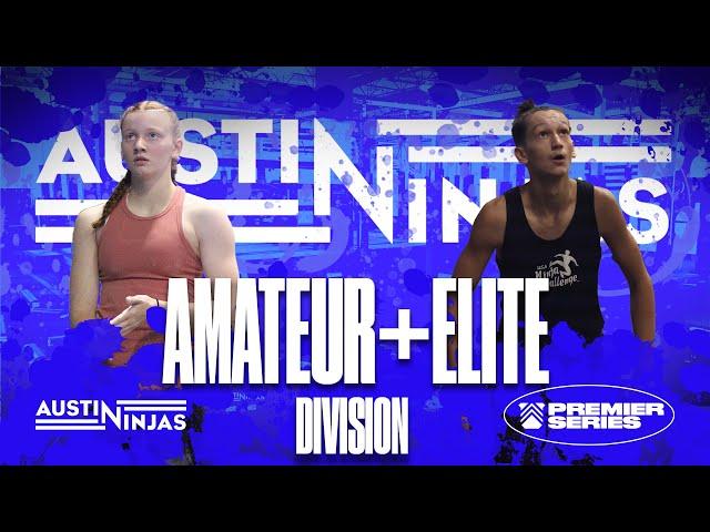 Amateur + Elite | Austin Ninja | Premier Series 2024